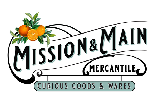 MISSION & MAIN MERCANTILE